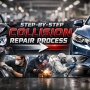 The Step-by-Step Collision Repair Process